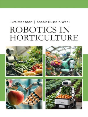 cover image of Robotics in Horticulture